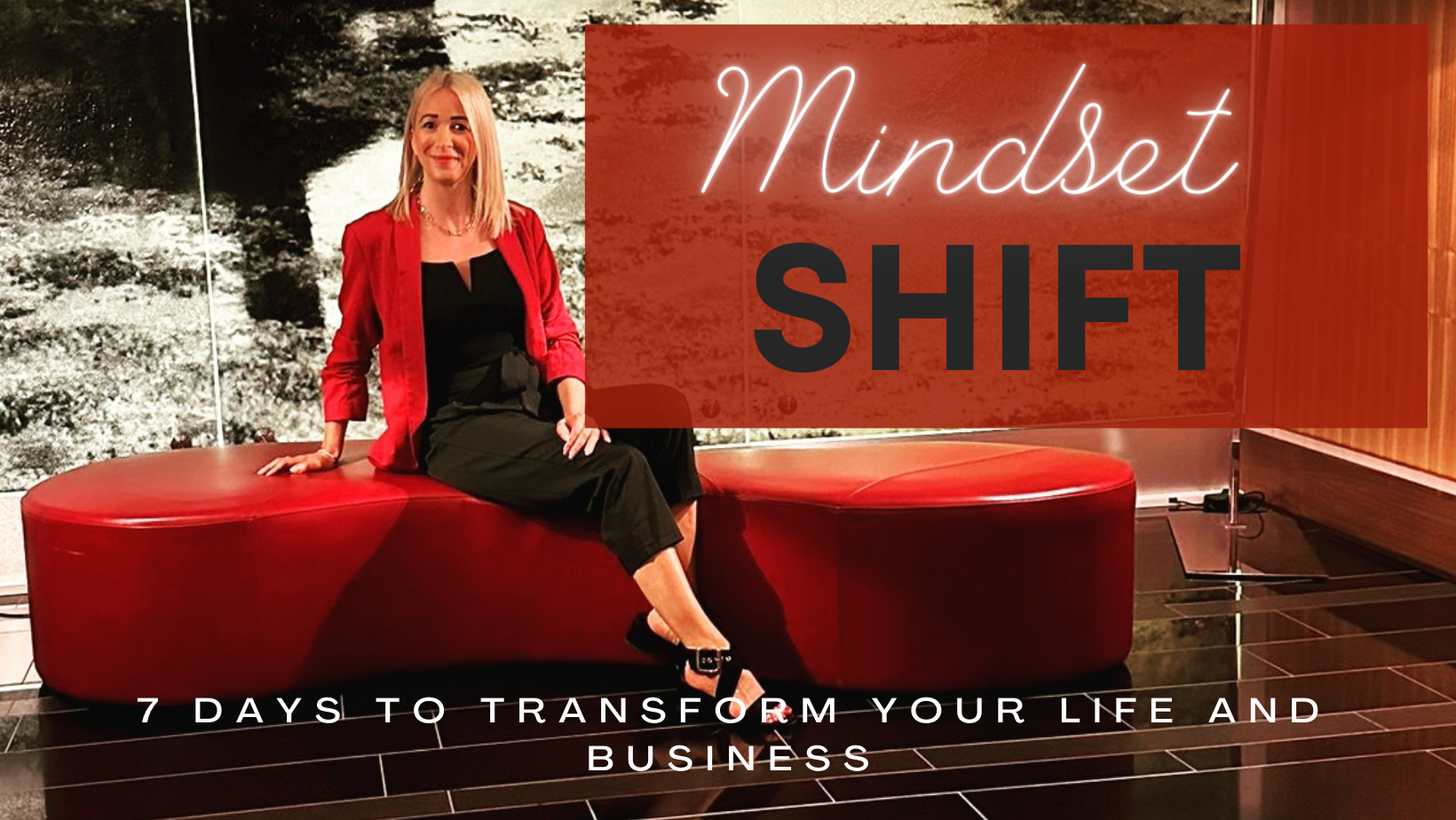 MINDSET SHIFT